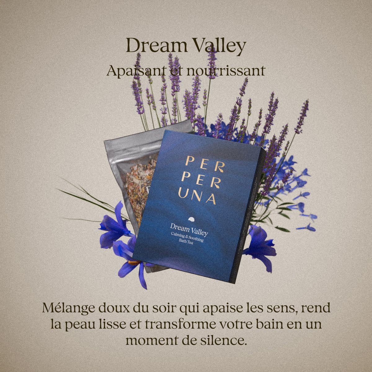 Dream Valley 50 g – thé de bain: carte du parfum